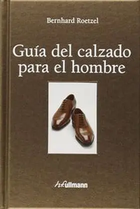 Guia del Calzado para el Hombre