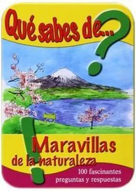 Que Sabes de Maravillas de la Naturaleza