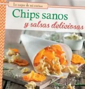 Chips Sanos y Salsas Deliciosas