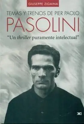 Temas y Trenos de Pier Paolo Pasolini