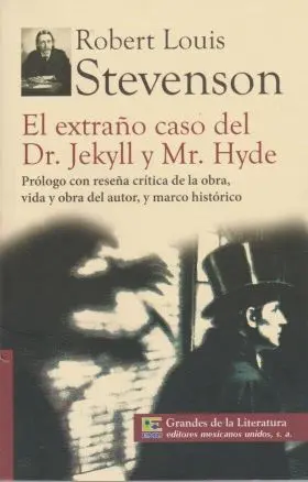 El Extraño Caso del Dr. Jekyll y Mr. hyde