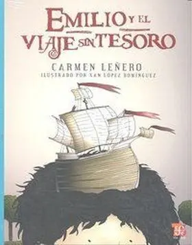Emilio y el Viaje sin Tesoro
