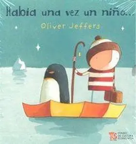 Habia una Vez un Niño.....