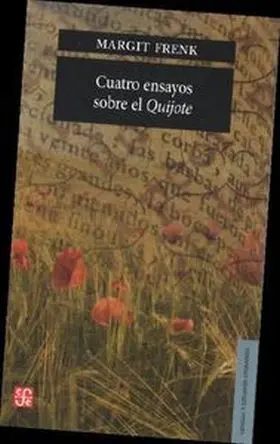 Cuatro Ensayos Sobre Quijote