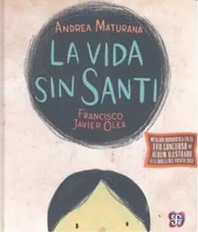 Vida sin Santi, la