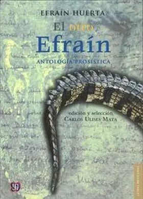 El Otro Efrain. Antologia Prosistica