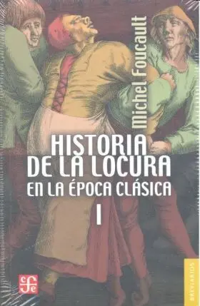 Historia de la Locura I en la Epoca Clasica