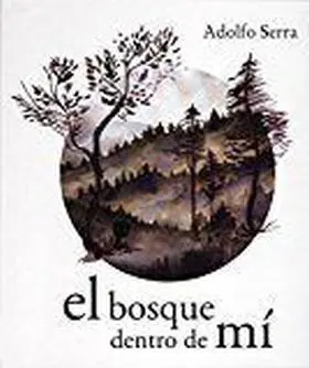 Bosque dentro de mi