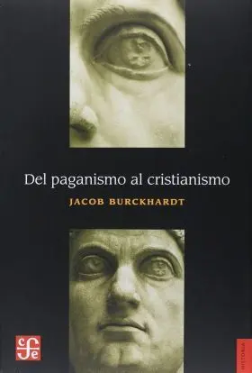 Del Paganismo Al Cristianismo