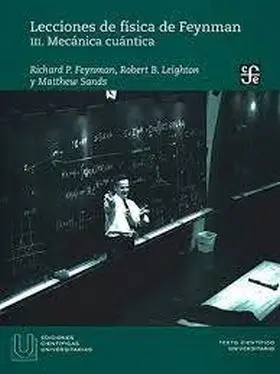 Lecciones de Fisica de Feynman Iii Mecanica Cuantica