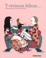 Y Vivieron Felices