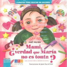 Mami Verdad que Maria no Es Tonta