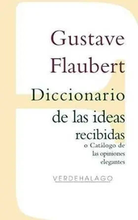 Diccionario de las Ideas Recibidas