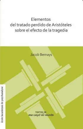 Elementos del Tratado Perdido de Aristoteles