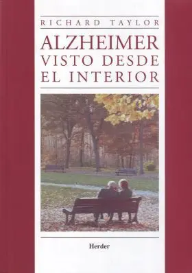 Alzheimer Visto Desde el Interior