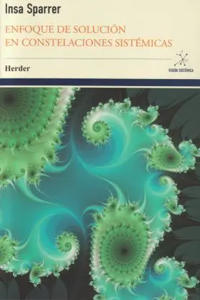 Enfoque de Solucion en Constelaciones Sistemicas