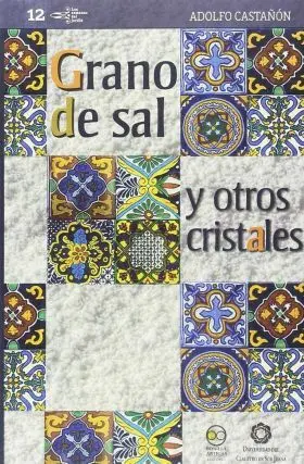 Grano de Sla y Otros Cristales