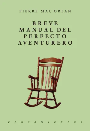 Breve Manual del Perfecto Aventurero
