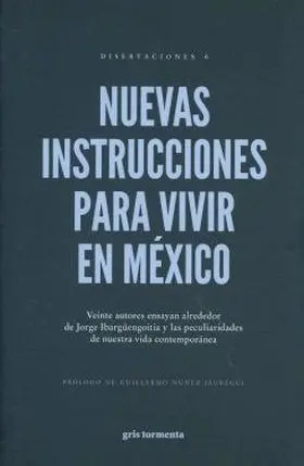Nuevas Instrucciones para Vivir en Mexico
