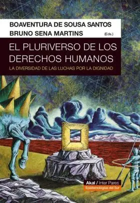 Pluriverso de los Derechos Humanos,El
