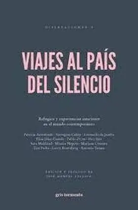 Viajes Al País del Silencio