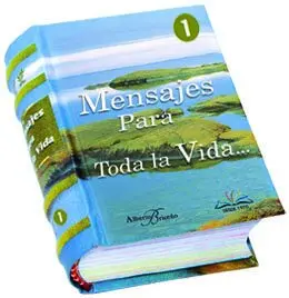 Mensajes para Toda la Vida...