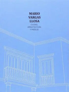 Ciudad, Arquitectura y Paisaje
