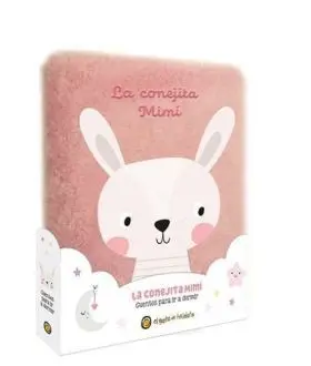La Conejita Mimí (Libro Peluche)