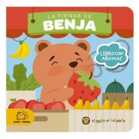 La Tienda de Benja (Libro con Aromas)