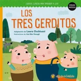 Los Tres Cerditos (Cuentos Clásicos para Aprender a Leer)