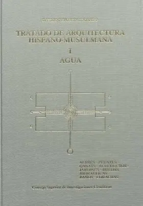 Tratado de Arquitectura Hispanomusulmana, I