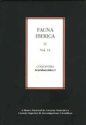 Fauna Ibérica. Vol. 14. Coleoptera: Scarabaeoidea I