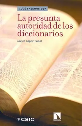 Presunta Autoridad de los Diccionarios,La