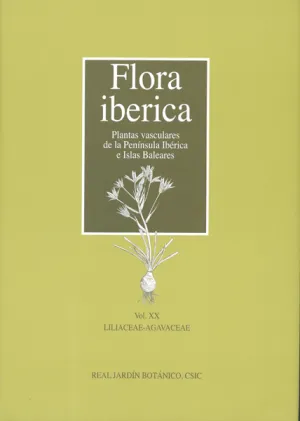 Flora Iberica Xx Liliaceae-Agavaceae
