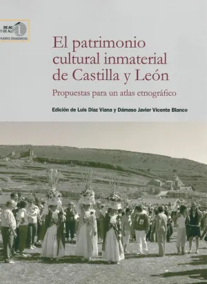 El Patrimonio Cultural Inmaterial de Castilla y le