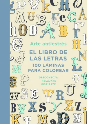 Arte Antiestres: el Libro de las Letras