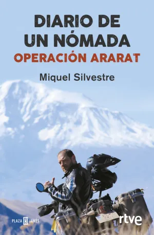 Diario de un Nomada: Operacion Ararat