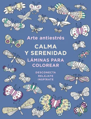 Arte Antiestres: Calma y Serenidad. Laminas para C