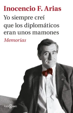 Yo Siempre Crei que los Diplomaticos Eran unos Mam