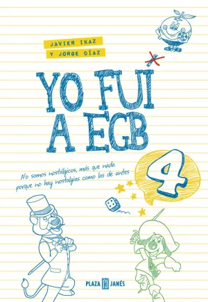 Yo Fui a Egb 4