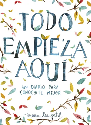 Todo Empieza Aqui