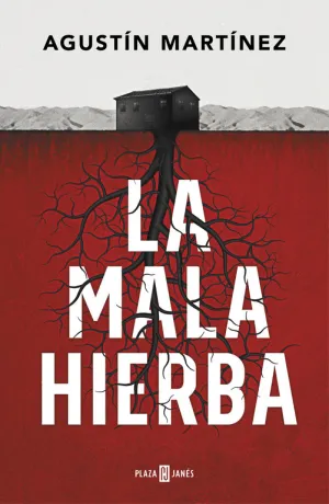 La Mala Hierba