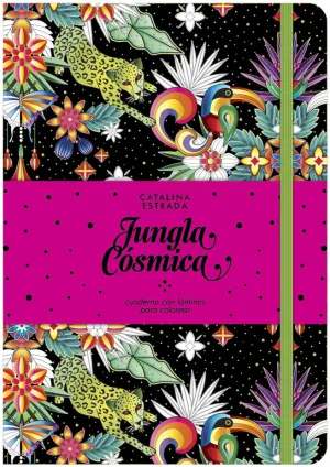 Jungla Cosmica. Cuaderno con Laminas para Colorear