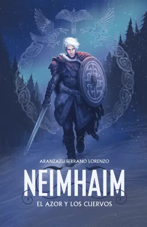 Neimhaim. El Azor y los Cuervos