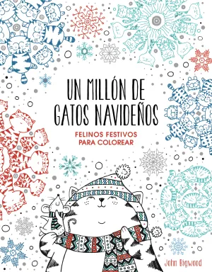 Un Mill?N de Gatos Navide?Os: Felinos Festivos Par