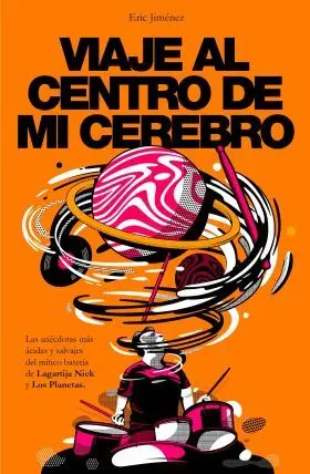 Viaje Al Centro de mi Cerebro