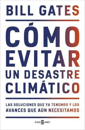 Como Evitar un Desastre Climatico