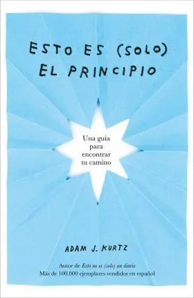 Esto Es (Solo) el Principio