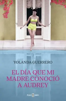 El Dia que mi Madre Conocio a Audrey
