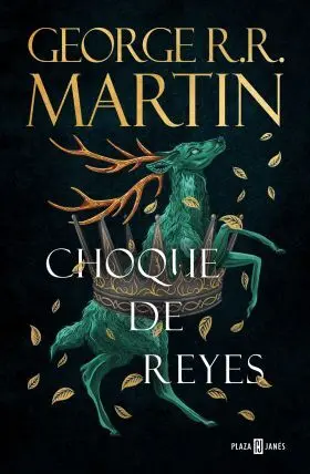 Choque de Reyes (Cancion de Hielo y Fuego 2)